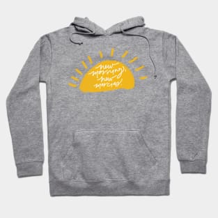 New Morning, New Mercies Hoodie